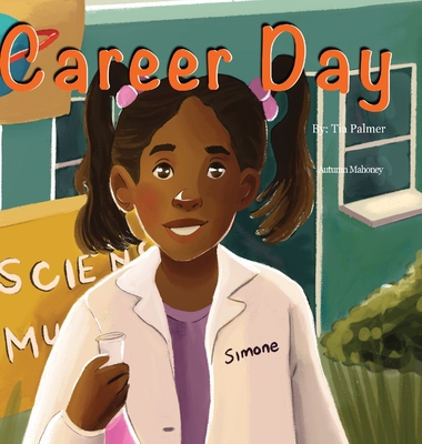 Career Day - Tia Palmer