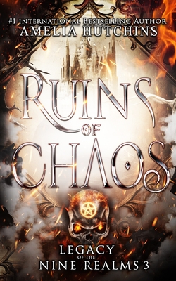 Ruins of Chaos - Melissa Burg