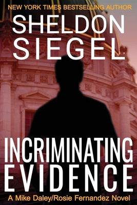 Incriminating Evidence - Sheldon Siegel