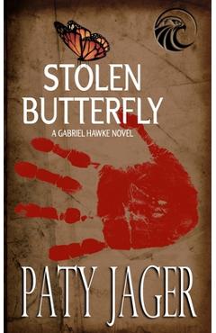 Poza produsului Stolen Butterfly - Paty Jager