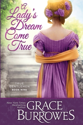 A Lady's Dream Come True - Grace Burrowes