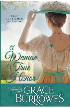 A Woman of True Honor - Grace Burrowes