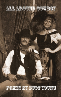 All Around Cowboy - Scot Young