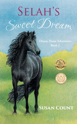 Selah's Sweet Dream - Susan Count
