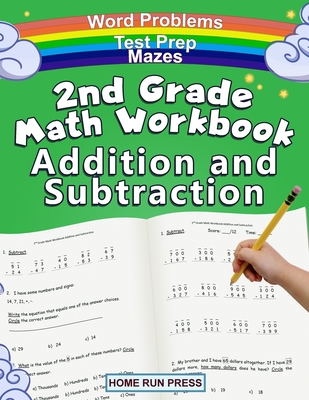2nd Grade Math Workbook Addition and Subtraction: Second Grade Workbook, Timed Tests, Ages 4 to 8 Years - Llc Home Run Press