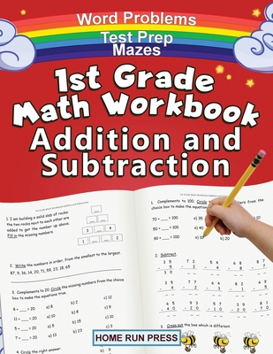 1st Grade Math Workbook Addition and Subtraction: Grade 1 Workbooks, Math Books for 1st Graders, Ages 4-8 - Llc Home Run Press