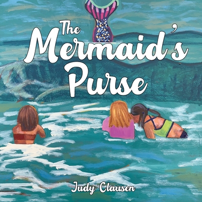 The Mermaid's Purse - Judy Clausen