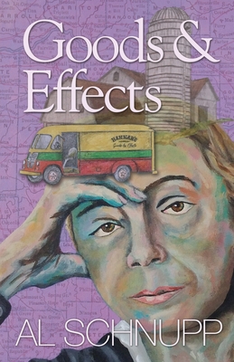 Goods & Effects - Al Schnupp