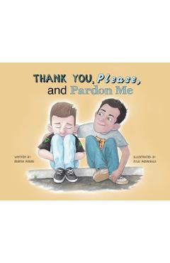 Coperta cărții 'Thank You, Please, and Pardon Me - Kristin Russo'