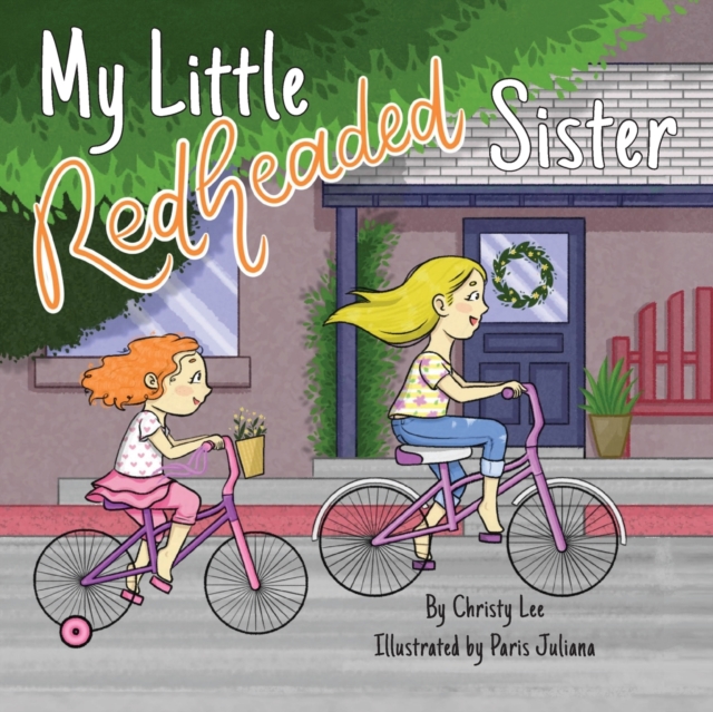 My Little Redheaded Sister - Christy Lee