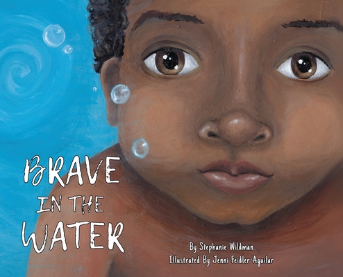 Brave in the Water - Stephanie Wildman