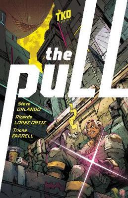 The Pull - Steve Orlando