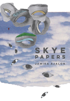 Skye Papers - Jamika Ajalon