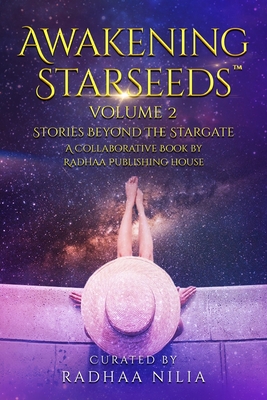 Awakening Starseeds: Beyond the Stargate - Eric Reigns