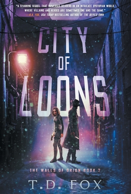 City of Loons - T. D. Fox