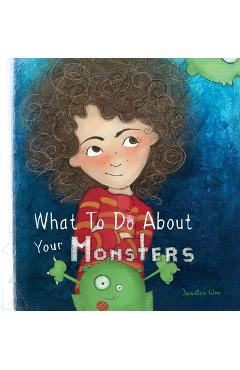 Coperta cărții 'What To Do About Your Monsters - Jessica Woo'