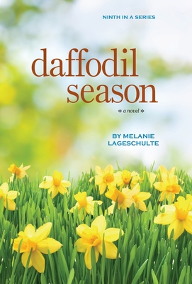 Daffodil Season - Melanie Lageschulte