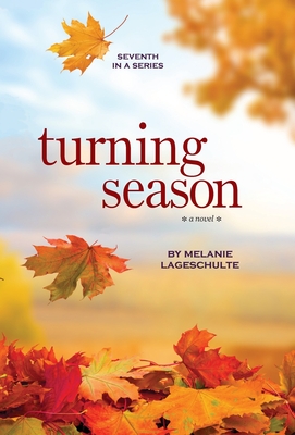 Turning Season - Melanie Lageschulte