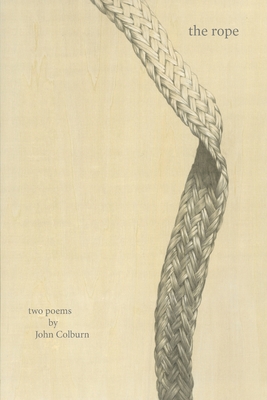Coperta cărții 'The rope - John Colburn'