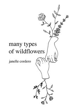 Coperta cărții 'many types of wildflowers - Janelle Cordero'