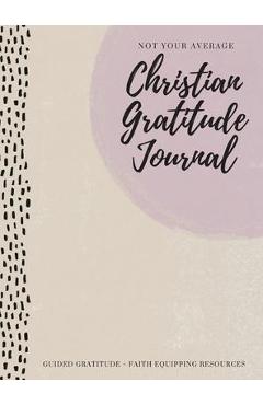 My Happy Gratitude Journal for Kids: Gratitude Journal Book with