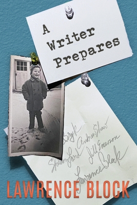 A Writer Prepares - Lawrence Block