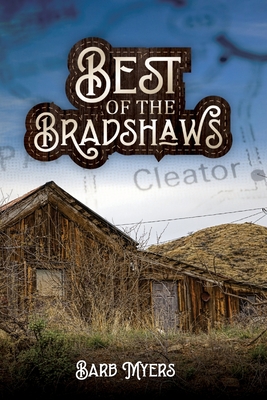Best of the Bradshaws - Barb Myers