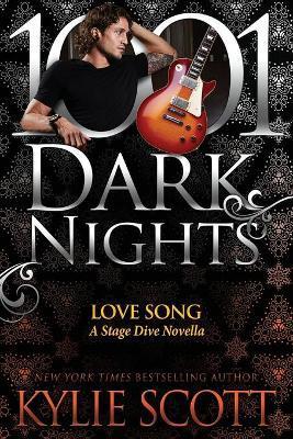 Love Song: A Stage Dive Novella - Kylie Scott