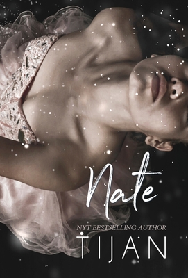 Nate (Hardcover) - Tijan