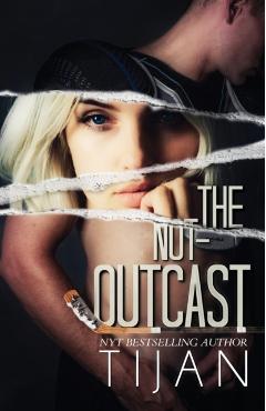 The Not-Outcast - Tijan