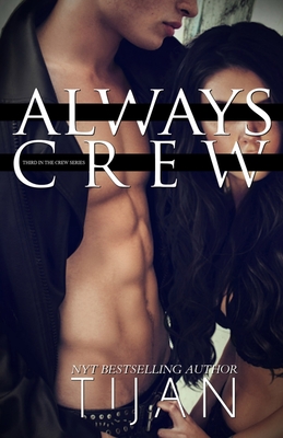 Always Crew - Tijan