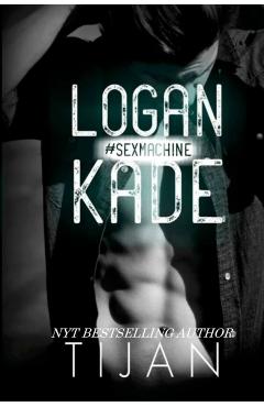 Logan Kade - Tijan