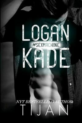 Logan Kade - Tijan