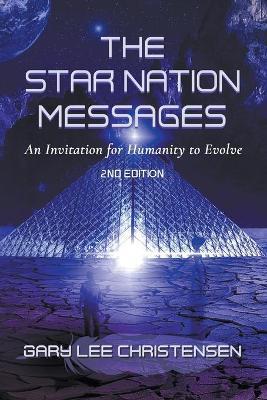 The Star Nation Messages - Gary Christensen