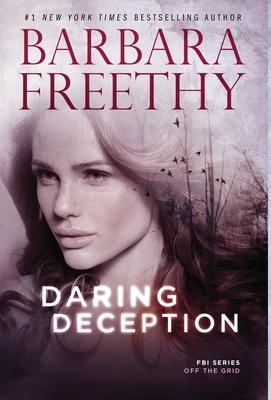 Daring Deception - Barbara Freethy
