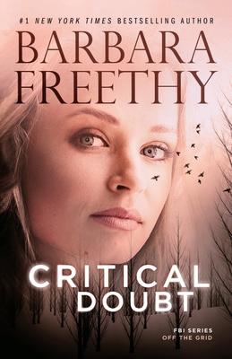 Critical Doubt - Barbara Freethy