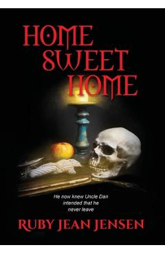 Coperta cărții 'Home Sweet Home - Ruby Jean Jensen'