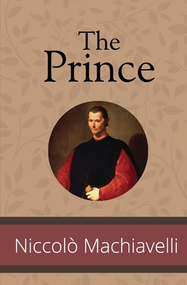 The Prince - Niccol� Machiavelli
