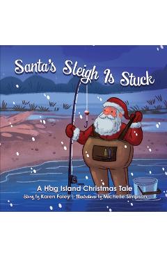 Poza produsului Santa's Sleigh Is Stuck - Karen Foley