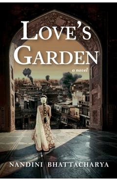 Coperta cărții 'Love's Garden - Nandini Bhattacharya'