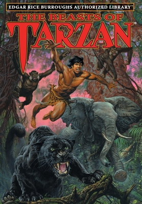 The Beasts of Tarzan: Edgar Rice Burroughs Authorized Library - Edgar Rice Burroughs