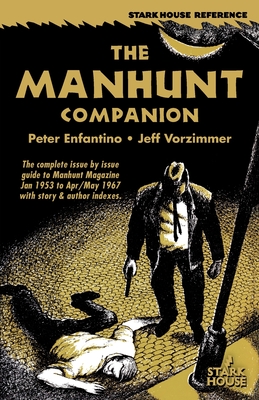 The Manhunt Companion - Peter Enfantino