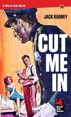 Cut Me In - Jack Karney