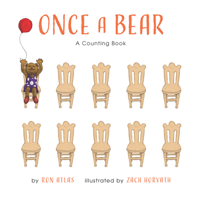 Once a Bear: A Counting Book - Ron Atlas
