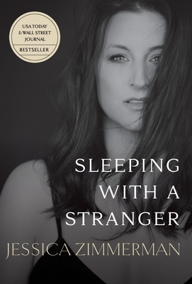 Sleeping With a Stranger - Jessica Zimmerman