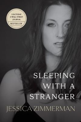 Sleeping With a Stranger - Jessica Zimmerman