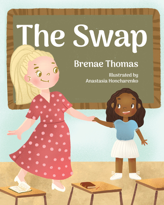 The Swap - Brenae Thomas