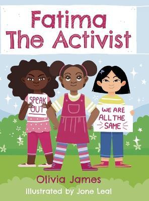 Fatima the Activist! - Olivia James