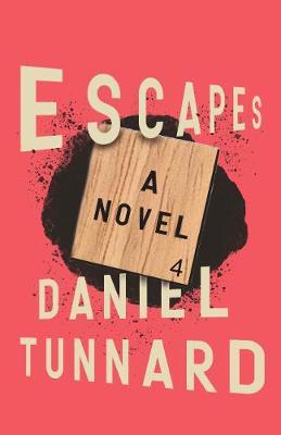 Escapes - Daniel Tunnard