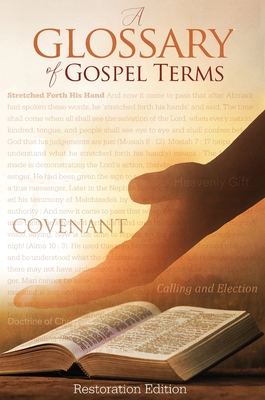 Teachings and Commandments, Book 2 - A Glossary of Gospel Terms: Restoration Edition Hardcover, A5 (5.8 x 8.3 in) Medium Print - Restoration Scriptures Foundation